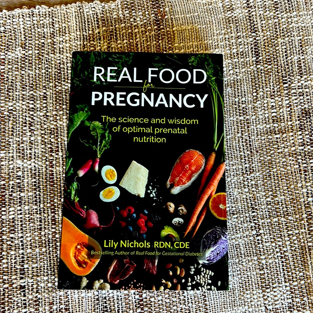 Real Food for Pregnancy Book